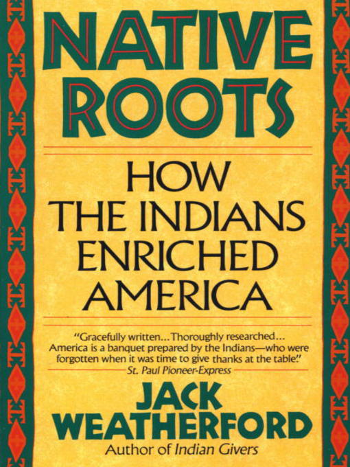 Title details for Native Roots by Jack Weatherford - Wait list